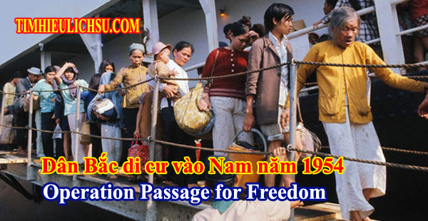 Dân Bắc di cư vào miền Nam Việt Nam năm 1954 - North Vietnamese refugees to the South of Vietnam in the Operation Passage to Freedom